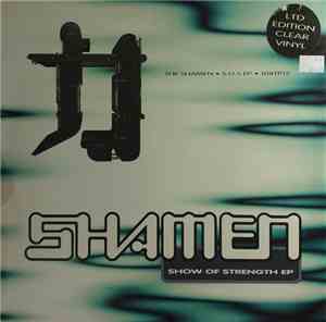 The Shamen - Show Of Strength EP