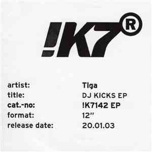 Tiga - DJ Kicks EP