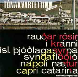Tónakvartettinn - Tónakvartettinn Frá Húsavík