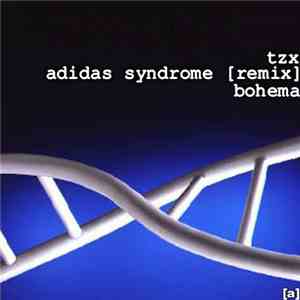 Tzx - Adidas Syndrome (Remix)