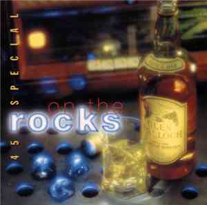 Various - 45 Special On The Rocks