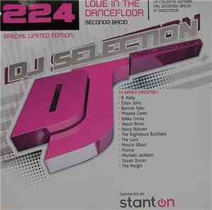 Various - DJ Selection 224 - Love In The Dancefloor Secondo Bacio