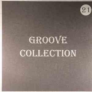 Various - Groove Collection 21