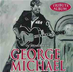 Various - In Memory Of George Michael