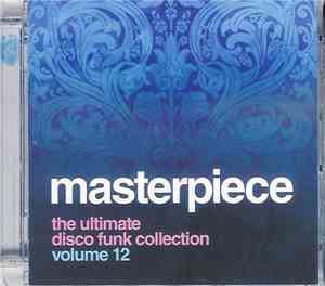 Various - Masterpiece Volume 12 - The Ultimate Disco Funk Collection