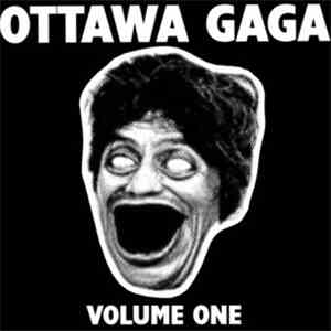 Various - Ottawa Gaga: Volume One