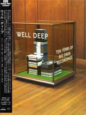Various - Well Deep: Ten Years Of Big Dada Recordings