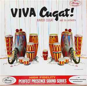 Xavier Cugat And His Orchestra - Viva Cugat!