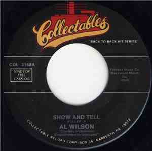 Al Wilson - Show And Tell / The Snake