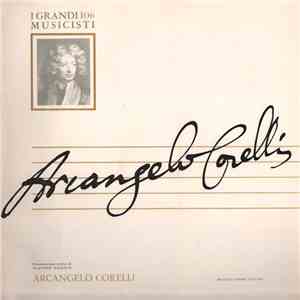 Arcangelo Corelli - Arcangelo Corelli
