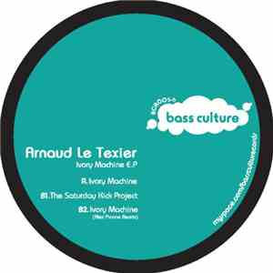 Arnaud Le Texier - Ivory Machine E.P
