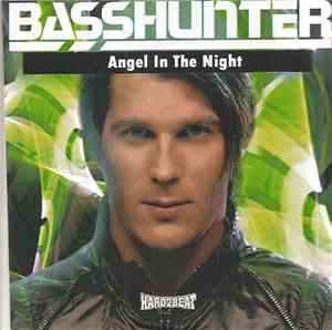 Basshunter - Angel In The Night (Remixer)