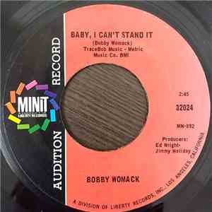 Bobby Womack - Baby, I Can't Stand It / Trust Me