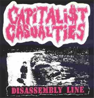 Capitalist Casualties - Disassembly Line