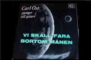 Carl Öst - Vi Skall Fara Bortom Månen