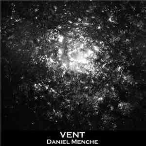 Daniel Menche - Vent