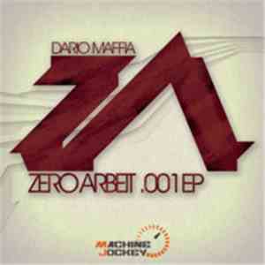 Dario Maffia - Zero Arbeit .001 EP