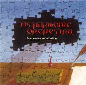 Disharmonic Orchestra - Successive Substitution