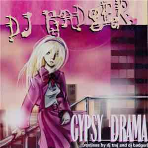 DJ Badger - Gypsy Drama