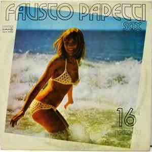 Fausto Papetti - 16a Raccolta