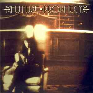Future Prophecy - Seeds Of Rage