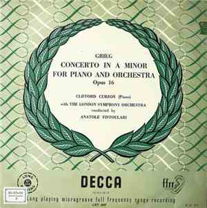 Grieg - Clifford Curzon With The London Symphony Orchestra Conducted By Ana ...
