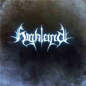 Highland  - EP 2013