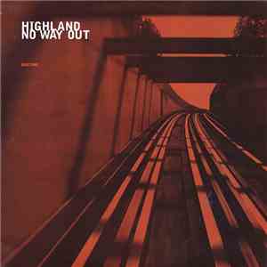 Highland - No Way Out (Disc One)