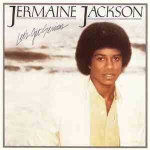 Jermaine Jackson - Let's Get Serious
