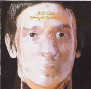 John Cale - Vintage Violence