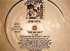 John Tapia - One And Only