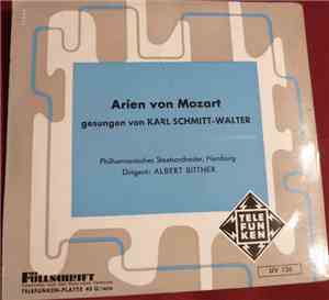 Karl Schmitt-Walter - Arien Von Mozart