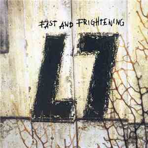 L7 - Fast And Frightening