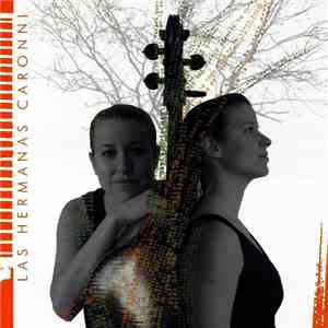 Las Hermanas Caronni - Las Hermanas Caronni