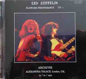 Led Zeppelin - Flawless Performance Archives Alexandra Palace London 1972 ( ...