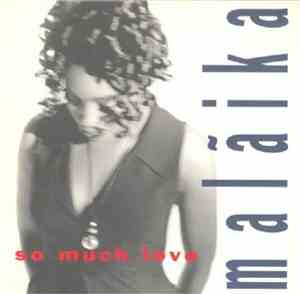 Malaika - So Much Love