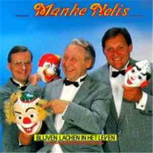 Manke Nelis - Blijven Lachen in het Leven