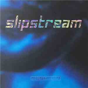 Me-Sheen - Slipstream