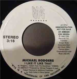 Michael Rodgers - I Like It Like That