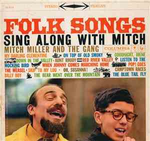 Mitch Miller And The Gang - Folk Songs Sing Along With Mitch