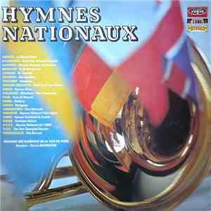 Musique Des Gardiens De La Paix De Paris / Désiré Dondeyne - Hymnes Nationaux