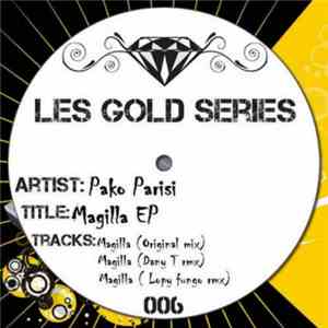 Pako Parisi - Magilla EP