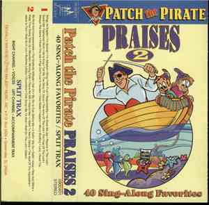 Patch The Pirate - Praises 2