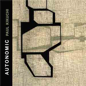 Paul Kikuchi - AUTONOMIC