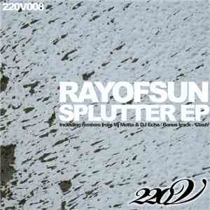 Ray Of Sun - Splutter EP