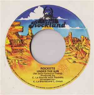Rockets / Enrico Ruggeri - Under The Sun / Nuovo Swing