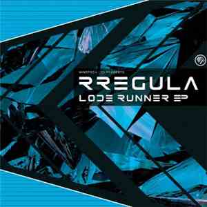Rregula - Lode Runner EP