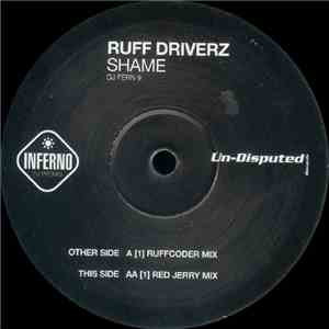 Ruff Driverz - Shame (Ruffcoder / Red Jerry Mixes)
