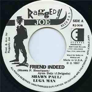 Shawn Paul, Luga Man - Friend Indeed