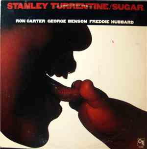 Stanley Turrentine - Sugar